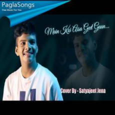 Main Koi Aisa Geet Gaoon Mp3 Main Koi Aisa Geet Gaoon Mp3