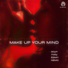 Make Up Your Mind Mp3 Make Up Your Mind Mp3